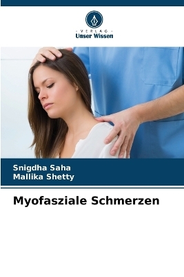 Myofasziale Schmerzen