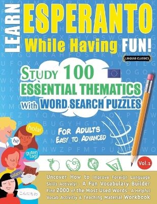 Learn Esperanto While Having Fun! - For Adults -  Linguas Classics