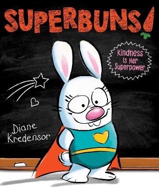 Superbuns! - Diane Kredensor