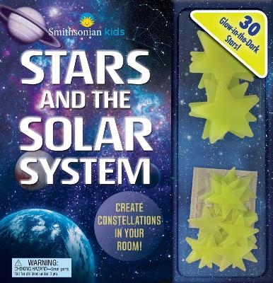 Smithsonian Kids: Stars and the Solar System - Courtney Acampora