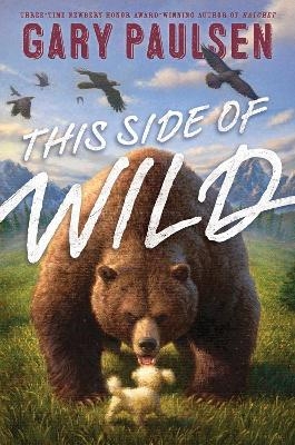 This Side of Wild - Gary Paulsen