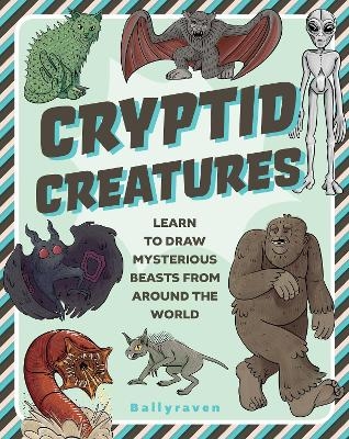 Cryptid Creatures -  Ballyraven