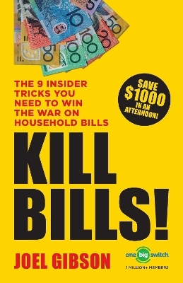 KILL BILLS! - Joel Gibson