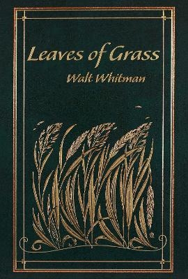 Leaves of Grass - Walt Whitman