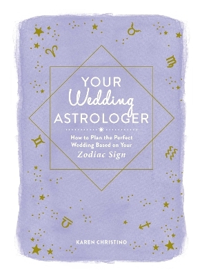 Your Wedding Astrologer - Karen Christino