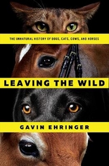 Leaving the Wild - Ehringer, Gavin