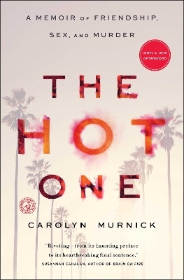 The Hot One - Carolyn Murnick