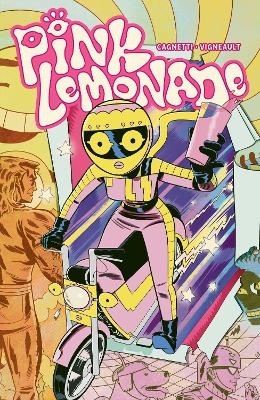 Pink Lemonade - Nick Cagnetti, Fran&ccedil;ois Vigneault