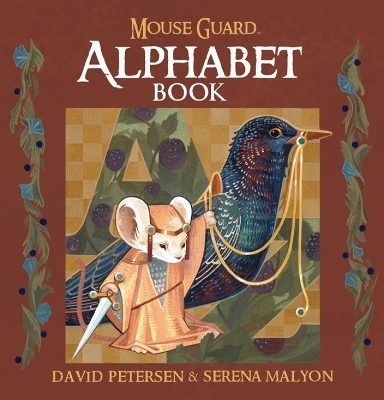 Mouse Guard Alphabet Book - David Petersen