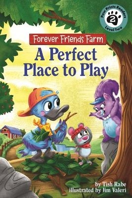A Perfect Place to Play: Friends Forever Farm