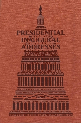 Presidential Inaugural Addresses