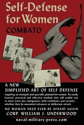 Self Defence for Women Combato - William J Underwood