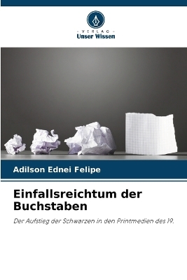Einfallsreichtum der Buchstaben