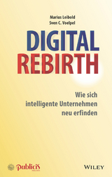 Digital Rebirth - Marius Leibold, Sven C. Voelpel