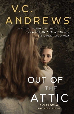 Out of the Attic - V.C. Andrews