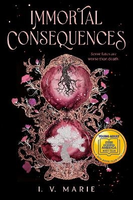 Immortal Consequences: A Good Morning America YA Book Club Pick