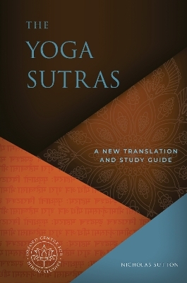 The Yogasutras - Dr. Nicholas Sutton