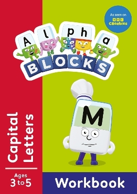 Alphablocks Capital Letters (Red Level Workbook) -  Alphablocks