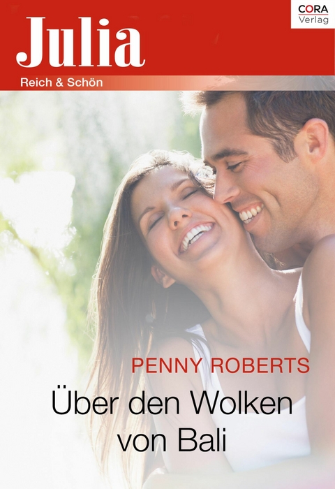 &Uuml;ber den Wolken von Bali - Penny Roberts