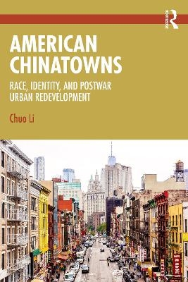 American Chinatowns - Chuo Li