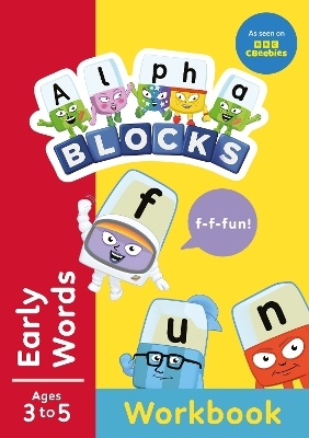 Alphablocks Early Words (Red Level Workbook) -  Alphablocks