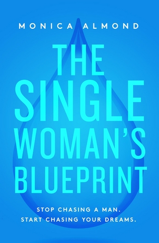 The Single Woman's Blueprint