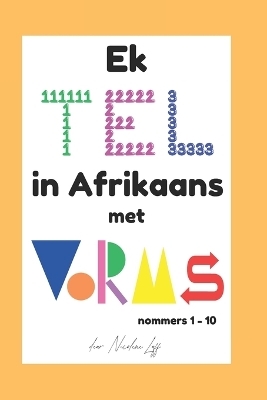 Ek TEL in Afrikaans met VORMS - Nicolene Luff