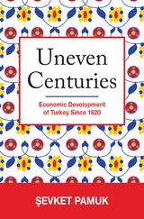 Uneven Centuries - Şevket Pamuk