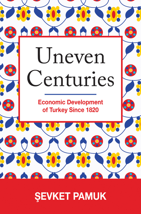 Uneven Centuries - Şevket Pamuk