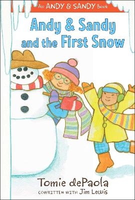 Andy & Sandy and the First Snow - Tomie DePaola
