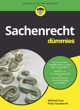Sachenrecht für Dummies - Michael Grau, Peter Eisenbarth