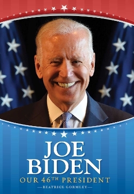Joe Biden - Beatrice Gormley