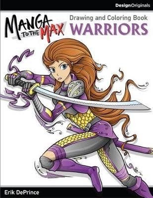 Manga to the Max Warriors - Erik DePrince