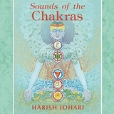 Sounds of the Chakras - Johari, Harish