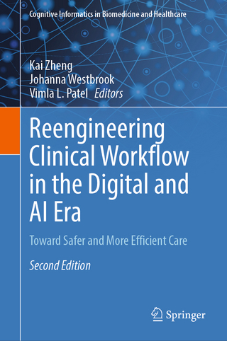 Reengineering Clinical Workflow in the Digital and AI Era