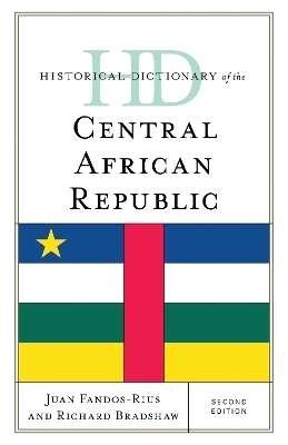 Historical Dictionary of the Central African Republic