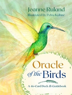 Oracle of the Birds - Jeanne Ruland