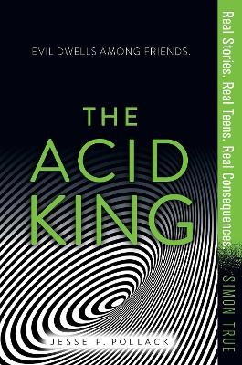 The Acid King - Jesse P. Pollack