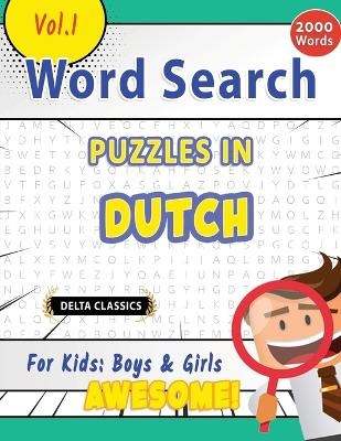 Word Search Puzzles in Dutch for Kids