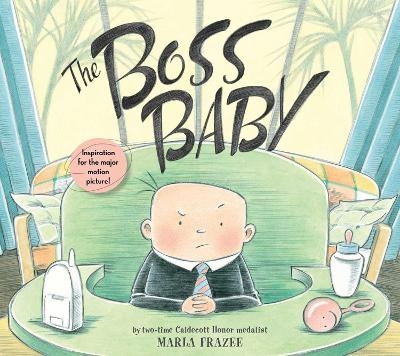 The Boss Baby - Marla Frazee
