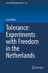 Tolerance : Experiments with Freedom in the Netherlands - Cees Maris