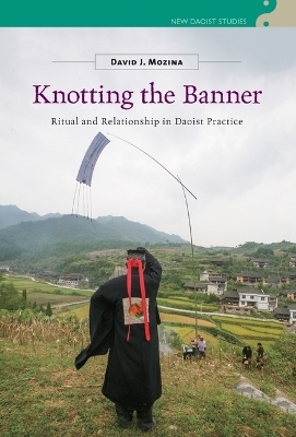 Knotting the Banner - David J. Mozina