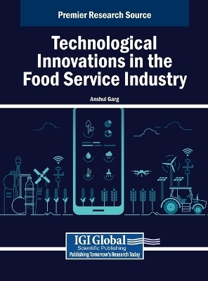 Technological Innovations in the Food Service Industry - 