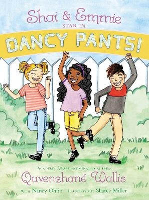 Shai & Emmie Star in Dancy Pants! - Quvenzhan&eacute; Wallis