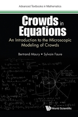 CROWDS IN EQUATIONS - Bertrand Maury, Sylvain Faure