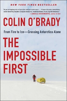 The Impossible First - Colin O'Brady