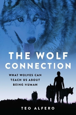 The Wolf Connection - Teo Alfero