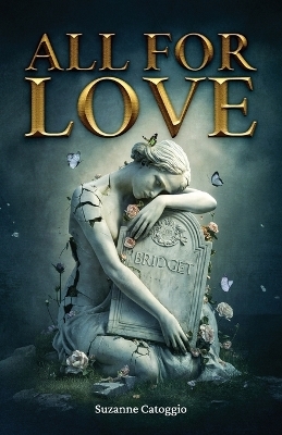 All For Love - Suzanne Catoggio