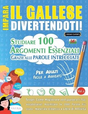 Impara Il Gallese Divertendoti! - Per Adulti -  Linguas Classics