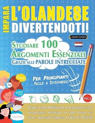 Impara l'Olandese Divertendoti! - Per Principianti